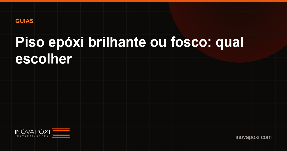 Comparação entre piso epóxi brilhante e fosco