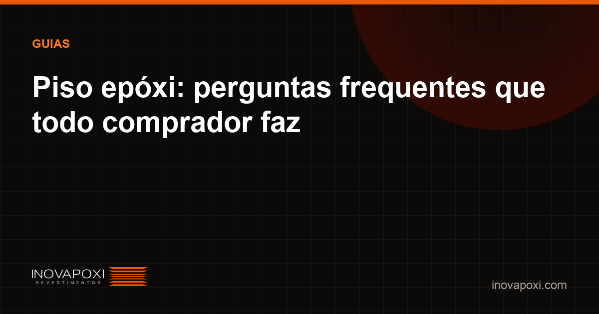 Perguntas frequentes sobre piso epóxi