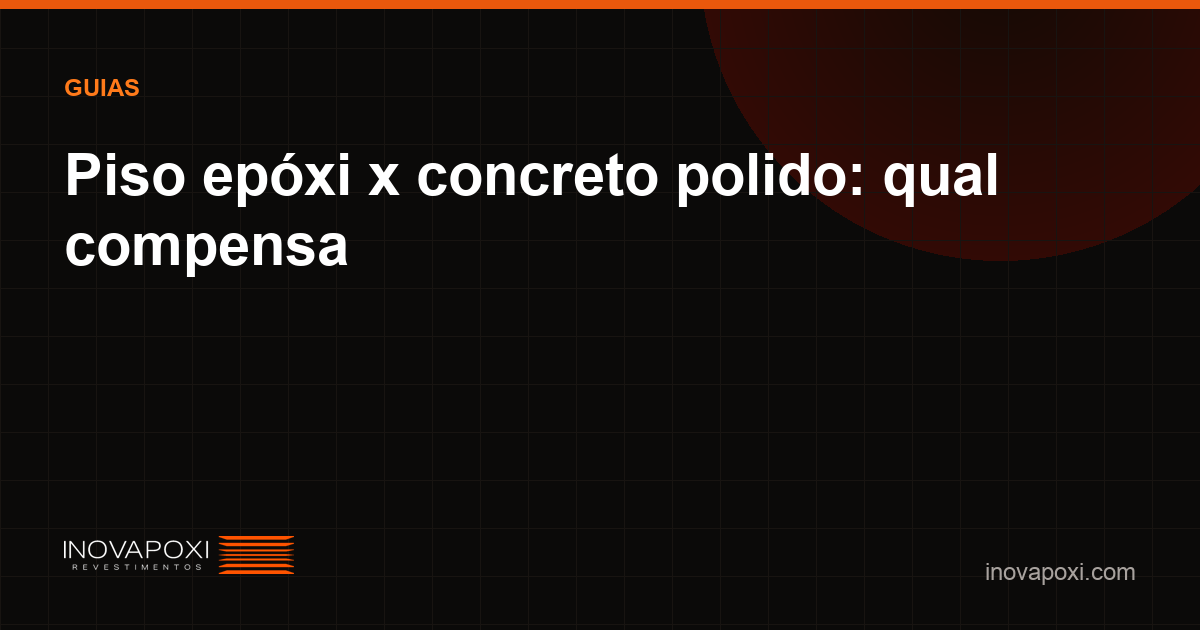 Comparação entre piso epóxi e concreto polido