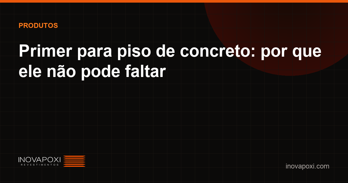 Primer sendo considerado para piso de concreto